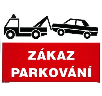 Magg 120113 Zákaz parkování - odtah 297x210mm - plastová tabulka