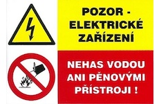 Magg 120091 Pozor elektrické zařízení Nehas vodou ani pěnovými přístroji! 105x74mm - samolepka